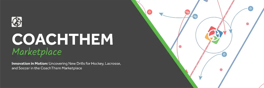 Innovation in Motion_ Uncovering New Drills for Hockey, Lacrosse, and Soccer in the CoachThem Marketplace.webp