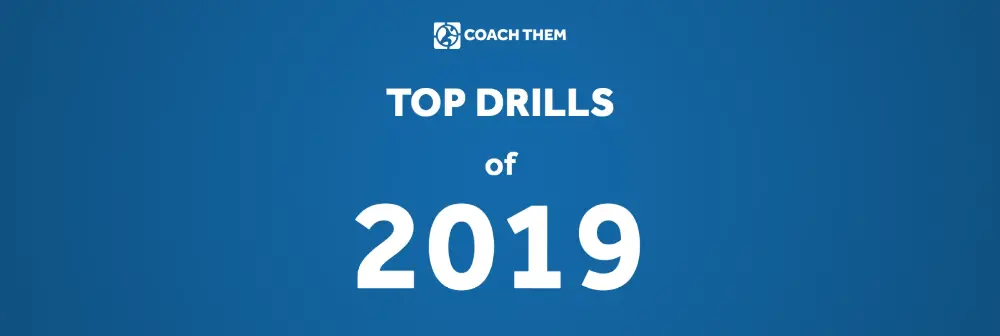 CoachThem-s Top Drills of 2019.webp