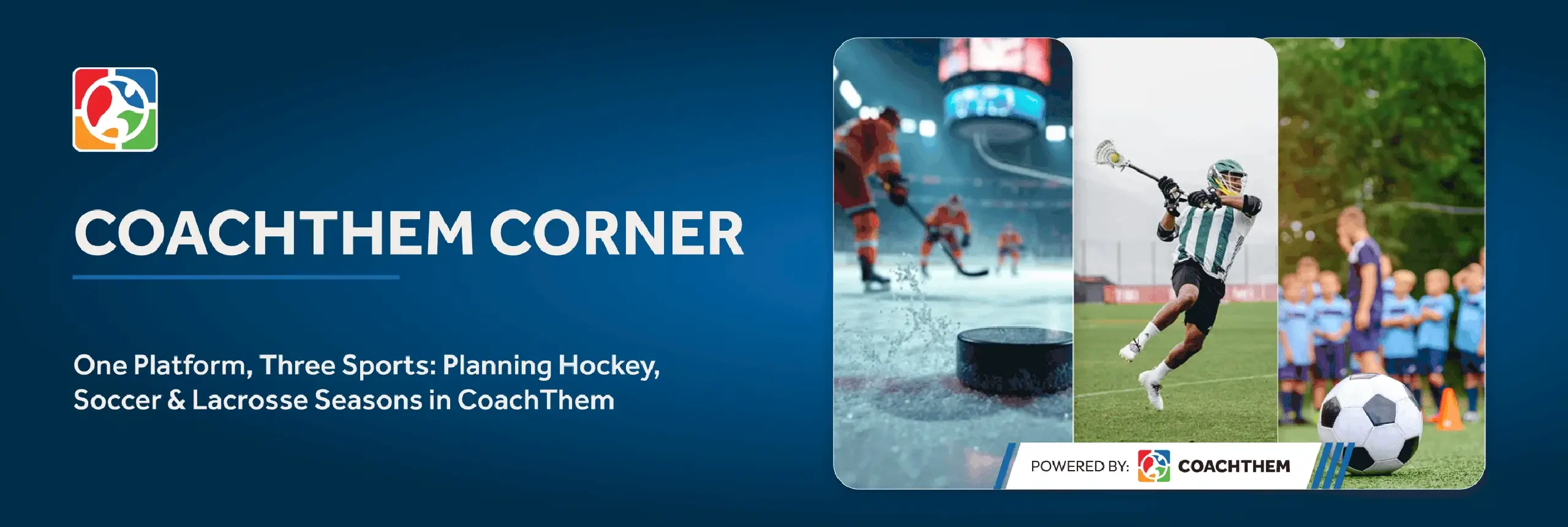 One Platform, Three Sports_ Planning Hockey, Soccer & Lacrosse Seasons in CoachThem.webp