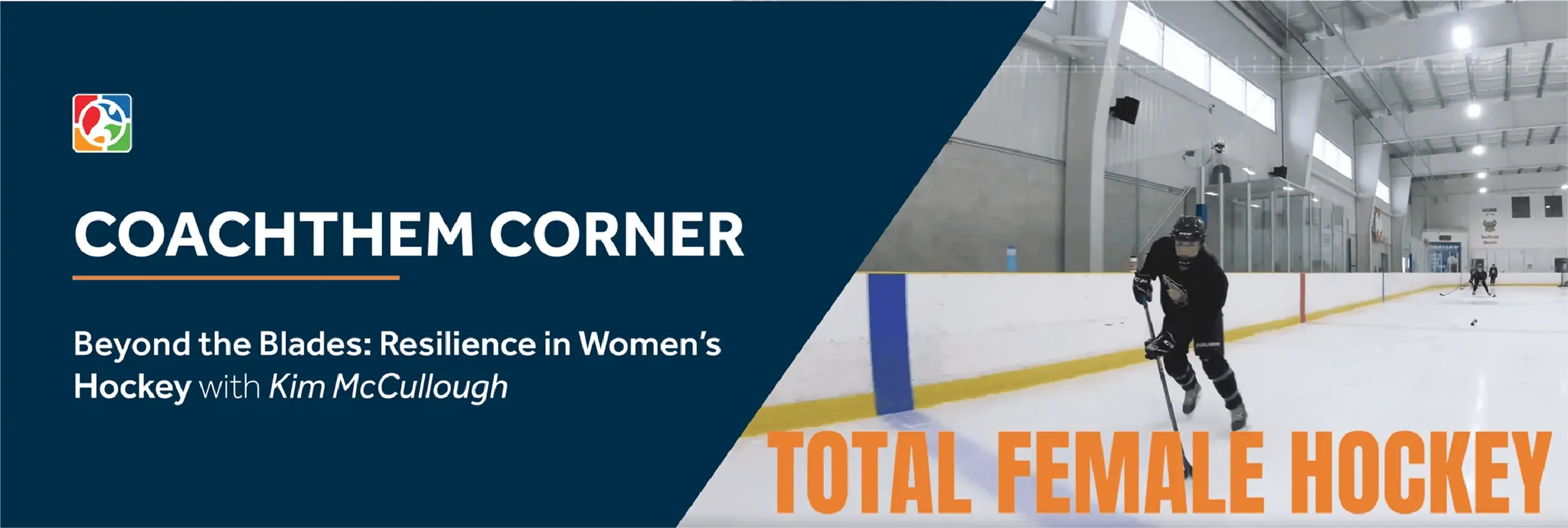 Beyond the Blades: Resilience in Women’s Hockey with Kim McCullough