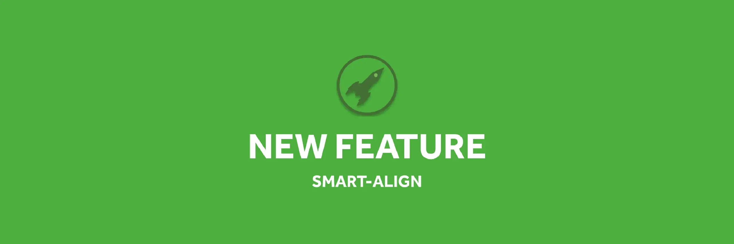 FEATURE_ Smart-Align.webp